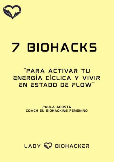 Guía 7 Biohacks de Paula Acosta
